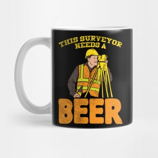 This Surveyor Needs A Beer Mug